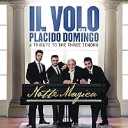 Notte Magica - A Tribute to The Three Tenors