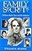 Family Secrets: William Butler Yeats and His Relatives (Irish Studies) by