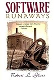 Software Runaways: Monumental Software Disasters cover