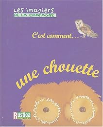 C'est comment une chouette