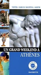 Un  grand week-end à Athènes