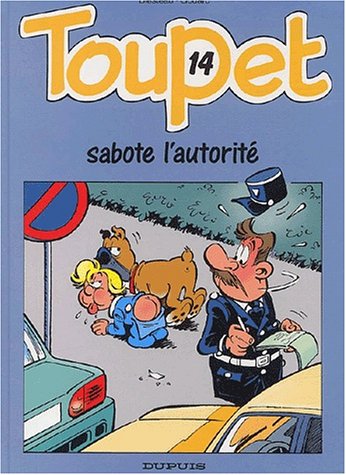 Toupet sabote l'autorité