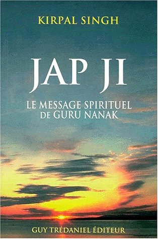 Jap Ji by Kirpal Singh, Guru Nanak