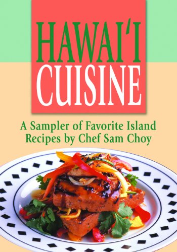 HAWAII CUISINE, A Sampler by Chef Sam Choy by Sam Choy (2000) Spiral-bound by Sam Choy