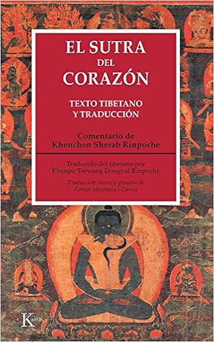 El sutra del corazón: Texto tibetano y traducción (Clásicos)