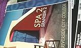 Paperback SPA2 Soanish 2 Riverside City College Book