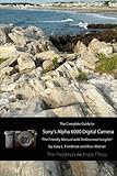 Image de The Complete Guide to Sony's A6000 Camera (B&W edition)