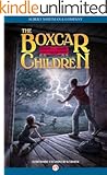 The Boxcar Children (The Boxcar Children Mysteries Book 1)