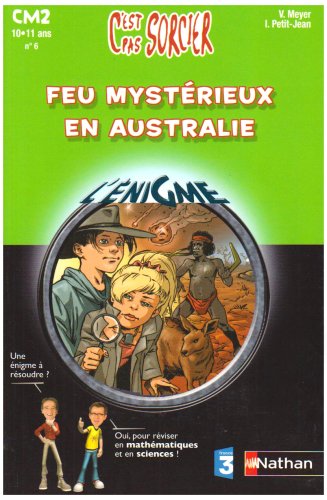 Feu mystérieux en Australie