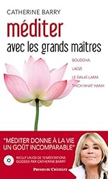 Méditer avec les grands maîtres