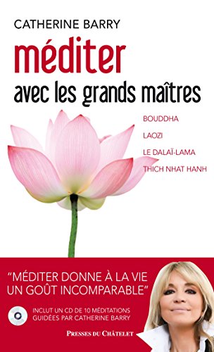 Méditer avec les grands maîtres