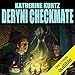 Deryni Checkmate: Chronicles of the Deryni, Book 2 by