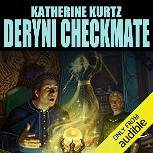 Deryni Checkmate: Chronicles of the Deryni, Book 2 by Katherine Kurtz