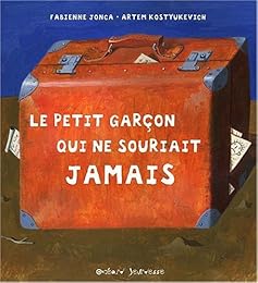 Le  petit garçon qui ne souriait jamais