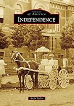 Independence (Images of America)
