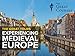 The Great Tours: Experiencing Medieval Europe