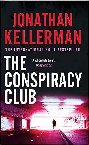 The Conspiracy Club Kellerman Jonathan 9780755307333 Amazon Com Books