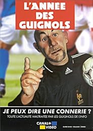 Les Guignols De L'info 2000/2001 - Je Peux Dire Une Connerie ?