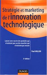 Stratégie et marketing de l'innovation technologique