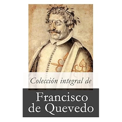 Colección integral de Francisco de Quevedo