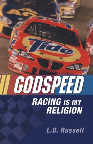 Godspeed: Racing Is My Religion
