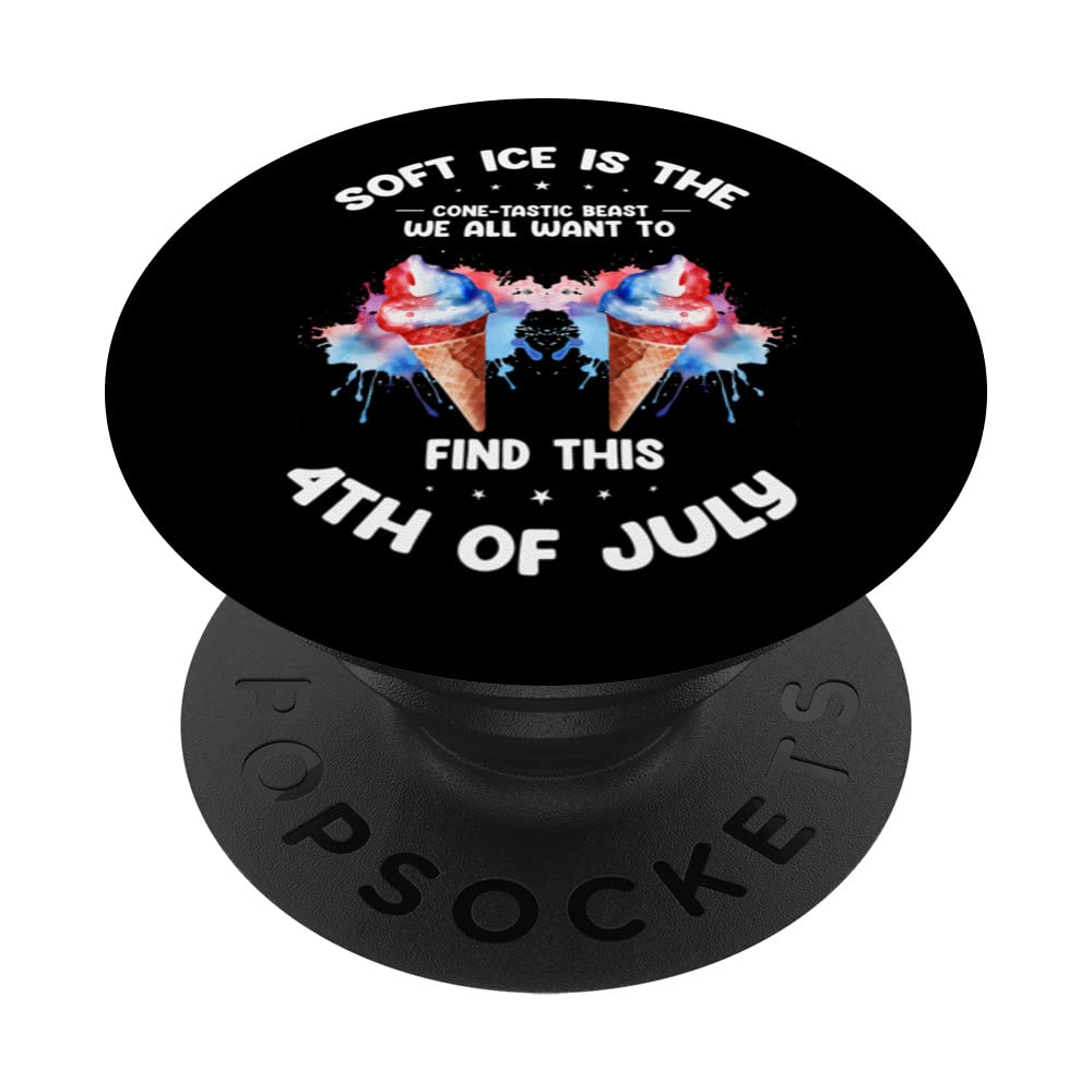 Patriotic Ice Cream Quote for 4th of July Kids PopSockets Swappable PopGrip