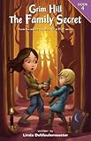 Grim Hill: The Family Secret