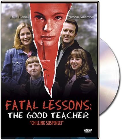 Fatal Lessons: The Good Teacher