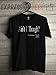 Mens Ain't I Though T-Shirt Medium Black
