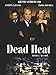 Dead Heat