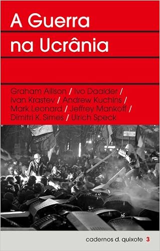 A Guerra Na Ucrania Cadernos Dom Quixote N º 3 Portuguese Edition Amazon Co Uk Varios Varios 9789722058520 Books
