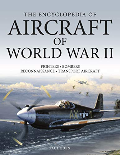 The Encyclopedia of Aircraft of World War II by