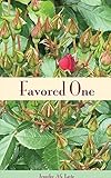 Favored One by Jennifer A G Layte