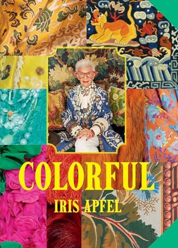 Advanced Style: Older & Wiser: Cohen, Ari Seth, Doonan, Simon