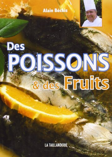 Des  poissons & des fruits