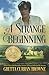 A STRANGE BEGINNING: A STAND-ALONE Biographical NOVEL & (Book 1 of The Lord Byron Series)