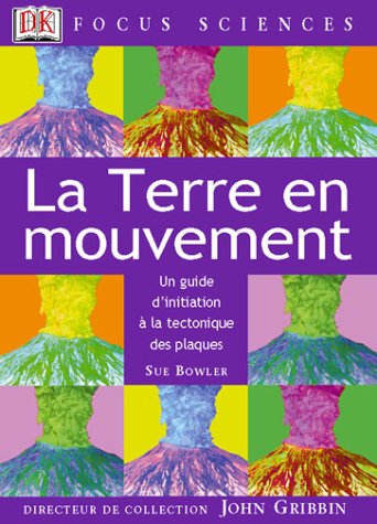 La  Terre en mouvement