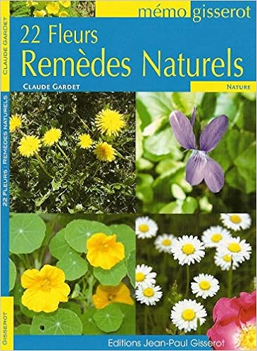 Amazon Fr 22 Fleurs Remedes Naturels Memo Siou Gilbert Livres