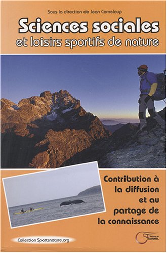 Sciences sociales  et loisirs sportifs de nature