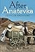 After Anatevka: Tevye in Palestine by Mitchell G. Bard