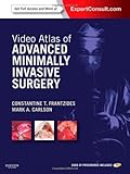 Video Atlas of Advanced Minimally Invasive Surgery: Expert Consult - Online and Print, 1e