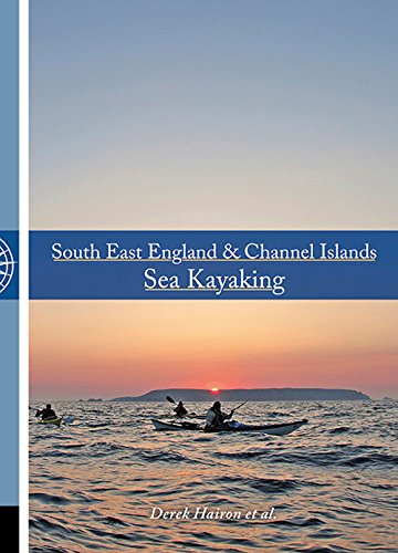 Download South East England & Channel Islands Sea Kayaking Download South East England & Channel Islands Sea Kayaking