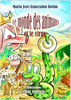 Livro O mundo dos animais e o vírus: Le monde des animaux et le virus