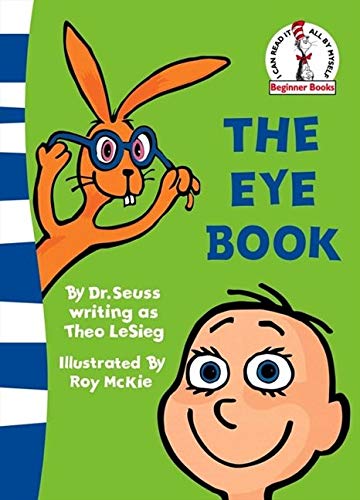 The Eye Book (Beginner Books)