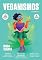 Livro Veganismos Ed. 09 - Moda Vegana (JULIO CESAR PRADO DA SILVA)