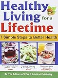 Hardcover Healthy Living for a Lifetime : 7 Simple Steps to Better Health Book