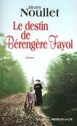 Le  destin de Bérengère Fayol