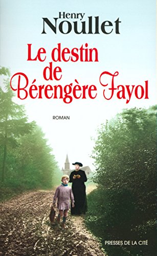 Le  destin de Bérengère Fayol