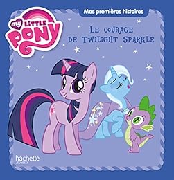 Le  courage de Twilight Sparkle