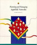 Planning and Managing AppleTalk Networks, Apple Computers, Inc. Staff, 0201523450
